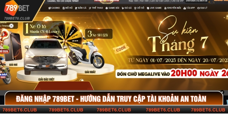 Đăng Nhập 789BET - Hướng Dẫn Truy Cập Tài Khoản An Toàn