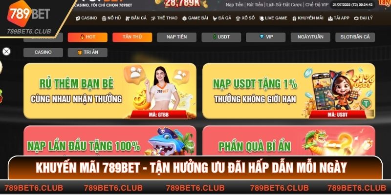Khuyến Mãi 789BET - Tận Hưởng Ưu Đãi Hấp Dẫn Mỗi Ngày